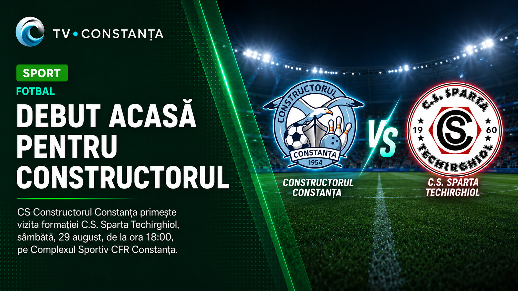 Constructorul Constanța versus CS Sparta Techirghiol, 29 august 2026, ora 18:00
