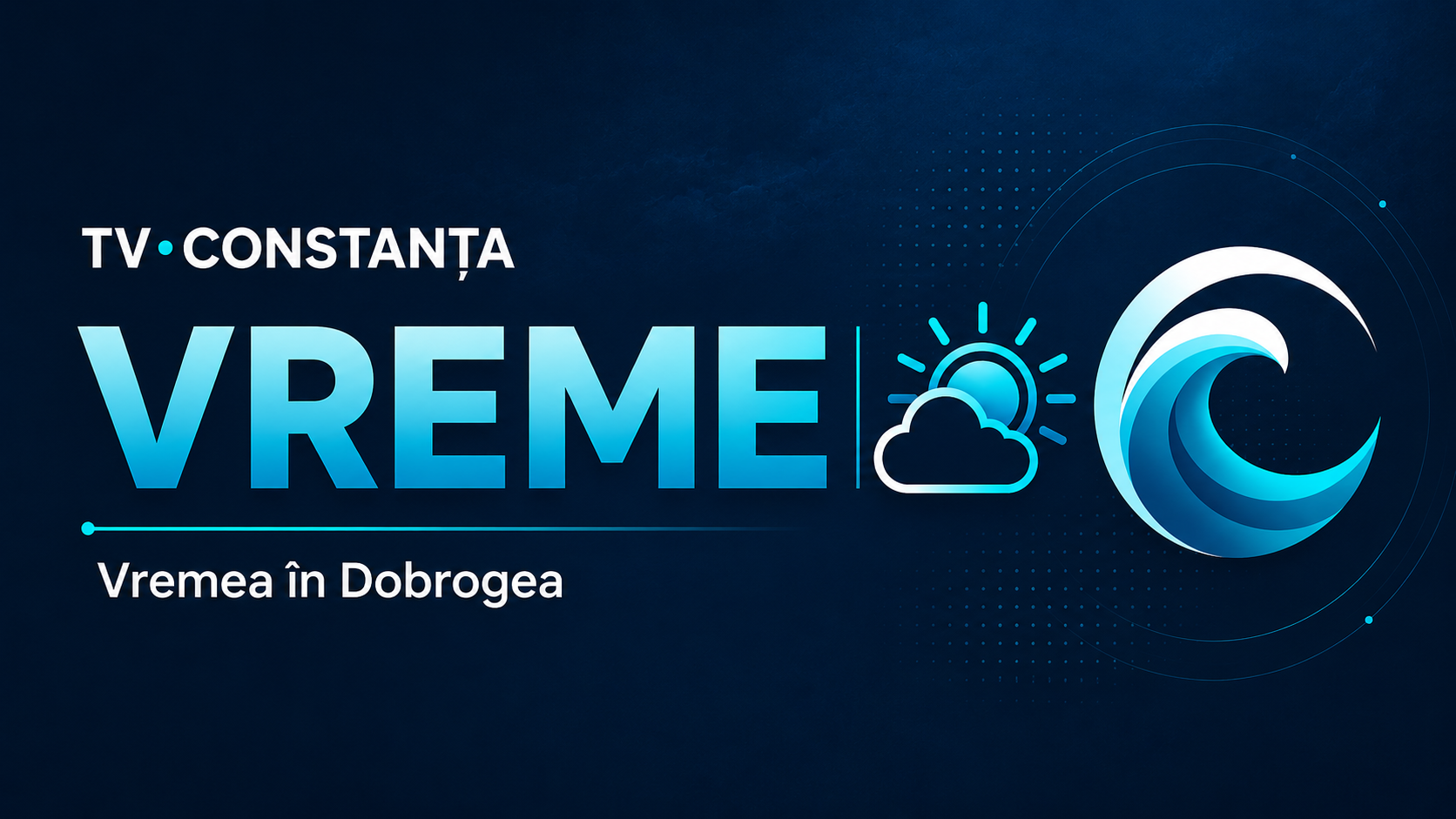 Banner TV•CONSTANȚA Vremea în Dobrogea